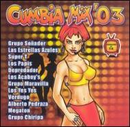 Various/Cumbia Mix '03