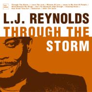 L. J. Reynolds/Through The Storm
