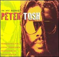 Peter Tosh/In My Song