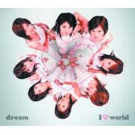 Dream/I Love World (Copy Control Cd)