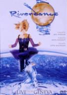 Riverdance Live From Geneve