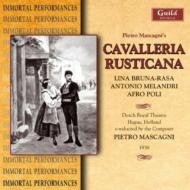 ޥ (1863-1945)/Cavalleria Rusticana Mascagni / Holland Italian Opera Bruna Rasa Melandr