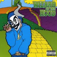 Violent J/Wizard Of The Hood