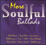 Various/More Soulful Ballads