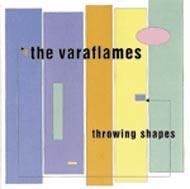 Varaflames Feat. Rab Noakes/Throwing Shapes