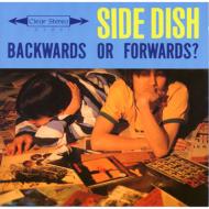 Side Dish/Back Wards Or Forwards