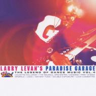 Larry Levan's Paradise Garage|the Legend Of Dance Music Vol.4