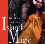Love Notes/Island Magic