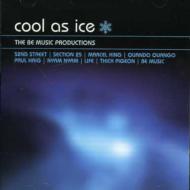 Various/Cool As Ice - The Be Music / Dojo