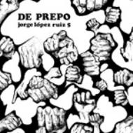 De Prepo : Jorge Lopez Ruiz | HMV&BOOKS online - VSCD9045