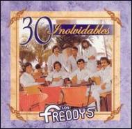 Los Freddy's/30 Inolvidables