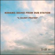 【2LP】Kodama (Echo) / A Silent Prayer A SILENT PRAYER