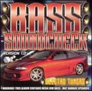 Various/Bass Soundcheck Version 1.0 -electro Tuners