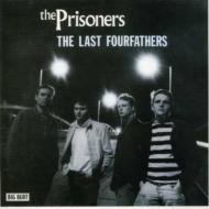 Prisoners/Last Fourfathers
