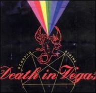 Death In Vegas/Scorpio Rising