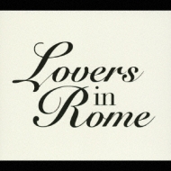 Lovers In Rome