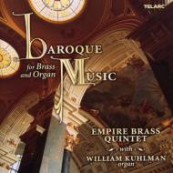 Empire Brass Quintet Baroque Music For Brass & Organ@Kuhlman(Org)