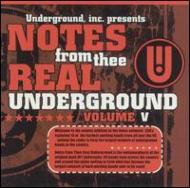 Various/Notes From Thee Real Underground Vol.5