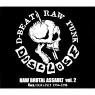 Raw Brutal Assault Vol.2 : Disclose | HMV&BOOKS online - DANDOH0522