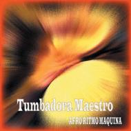 Tumbadora Maestro
