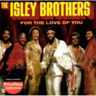 Isley Brothers/For The Love Of You