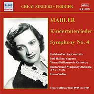 マーラー（1860-1911）/Sym.4： Walter / Nyp Halban(S)(1945) +kindertotenlieder： Ferrier Walter / Vpo