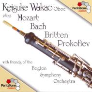 モーツァルト（1756-1791）/Oboe Quartet： 若尾圭介(Ob)members Of Bso +j. c.bach Prokofiev (Hyb)