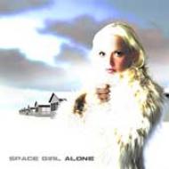 Space Girl/Alone