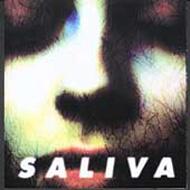 Saliva/Saliva