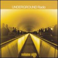 Various/Underground Radio Vol.1 - Volume High