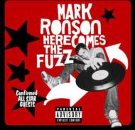 Mark Ronson/Here Comes The Fuzz