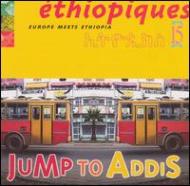 Various/Ethiopiques 15 - Jump To Addis