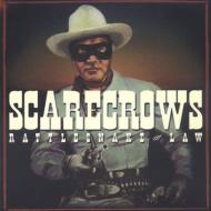 Scarecrows/Rattlesnake Law