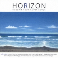 Horizon Kayama Yuzo Cover Songs | HMV&BOOKS online : Online