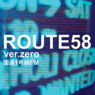 Soundtrack/Route58 Ver.0 -ƻ1fm