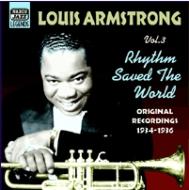 Louis Armstrong/Rhythm Saved The World - Original Recordings 1934-1936