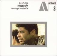 Sunny Murray / Homage To Africa