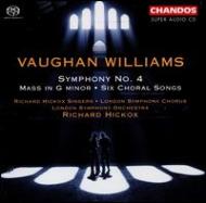 ヴォーン・ウィリアムズ（1872-1958）/Sym.4 Mass 6 Choral Songs： Hickox / Lso (Hyb)