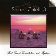 Secret Chiefs 3/First Grand Constitution And Bylaws