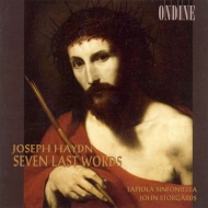 7 Last Words of Christ : John Storgards / Tapiola Sinfonietta