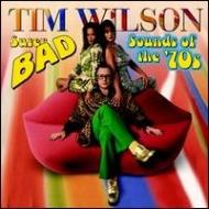 Tim Wilson/Super Bad Sounds Of The '70s