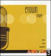 Various/Etown Live Vol.3