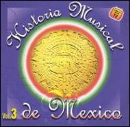 Various/Historia Musical De Mexico Vol.3
