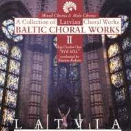 羧ʥ˥Х/Baltic Choir Vol.4 Riga Chamber Choir Ave Sol(Mixed  Men's Chorus)