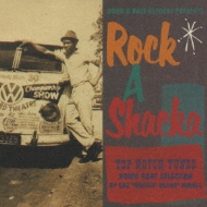 Rock A Shacka Vol.6 -Top Notch Tunes By Gaz Rockin' Blues Mayall