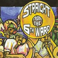 Various/Straight From The 6th Ward