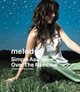 Simple As That/Over The Rainbow