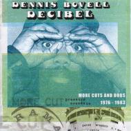 Dennis Bovell/Decibel - More Cuts From Dennis Bovell 1976-83