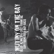 Dead Kennedys/Mutiny On The Bay