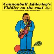 Cannonball Adderley/Fiddler On The Roof